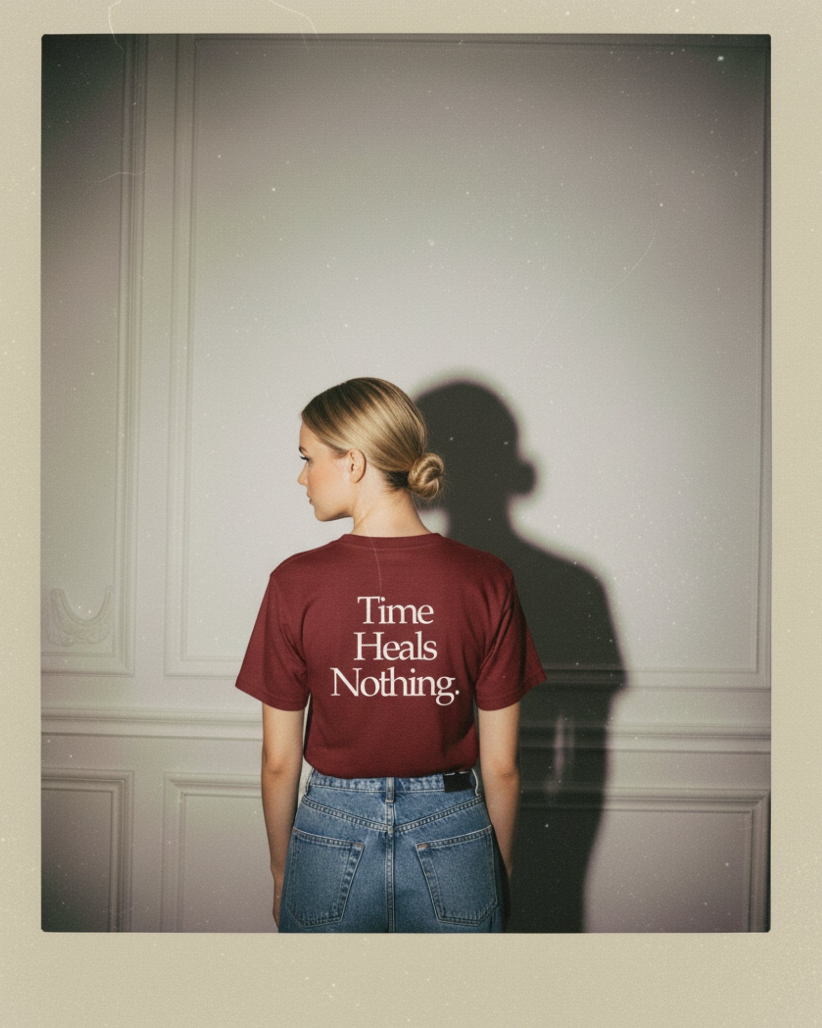 TIME HEALS NOTHING
